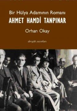 Bir Hülya Adamının Romanı: Ahmet Hamdi Tanpınar