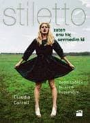 Zaten Onu Hiç Sevmedim ki - Stiletto