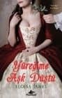 Yüreğime Aşk Düştü (Desperate Duchesses # 1)