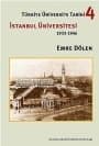 Türkiye Üniversite Tarihi 4 - İstanbul Üniversitesi (1933-1946)