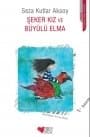 Şeker Kız ve Büyülü Elma