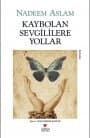 Kaybolan Sevgililere Yollar