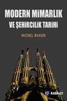 Modern Mimarlık ve Şehircilik Tarihi