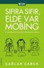 Sıfıra Sıfır Elde Var Mobing