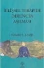 Bilişsel Terapide Direncin Aşılması