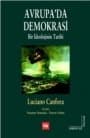 Avrupa'da Demokrasi - Bir İdeolojinin Tarihi