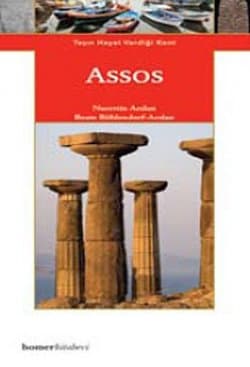 Assos Taşın Hayat Verdiği Kent
