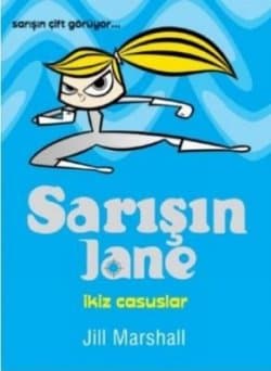 Sarışın Jane - İkiz Casuslar Sarışın Çift Görüyor