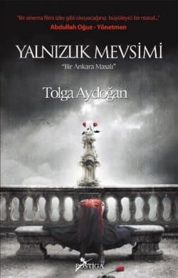 Yalnızlık Mevsimi Bir Ankara Masalı