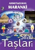 Kozmik Bilim Işığında Şifalı Taşlar