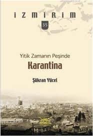 Yitik Zamanın Peşinde - Karantina