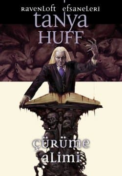 Ravenloft Efsaneleri - Çürüme Alimi