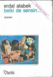 Belki de Sensin