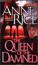 The Queen of The Damned (The Vampire Chronicles #3)
