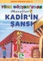Kadir`in Şansı