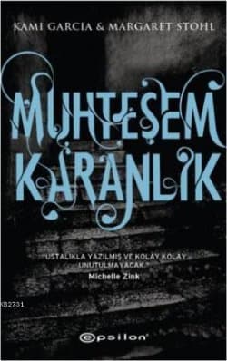 Muhteşem Karanlık (Beautiful Creatures #2)