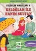 Keloğlan ile Hanım Sultan