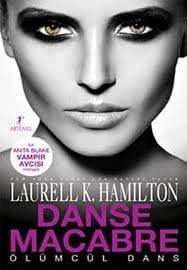 Ölümcül Dans (Anita Blake Vampir Avcısı, #14)