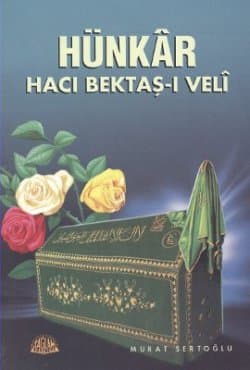Hünkar Hacı Bektaş-ı Veli