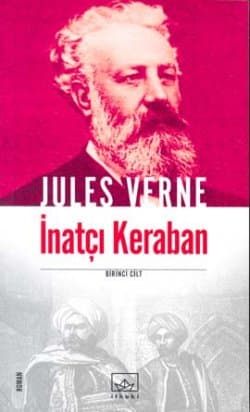 İnatçı Keraban (Cilt 1)