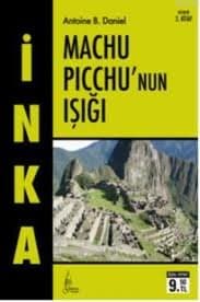 Machu Picchu'nun Işığı