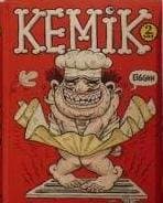 Kemik Cilt 2
