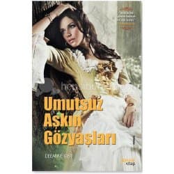 Umutsuz Aşkın Gözyaşları