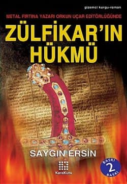 Yedi Kartal Efsanesi: Zülfikâr'ın Hükmü