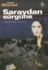 Saraydan Sürgüne