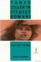 Tansu Çiller'in Siyaset Romanı