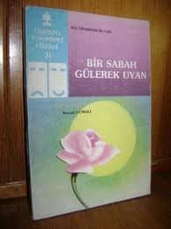 Bir Sabah Gülerek Uyan