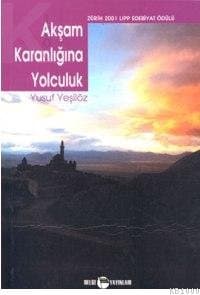 Akşam Karanlığına Yolculuk
