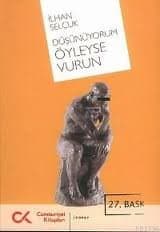 Düşünüyorum Öyleyse Vurun