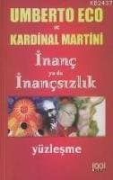 İnanç ya da İnançsızlık Yüzleşme