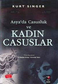 Asya'da Casusluk ve Kadın Casuslar
