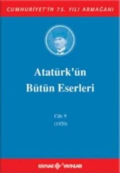 Atatürk'ün Bütün Eserleri - Cilt: 9 (1920)
