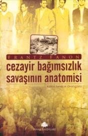 Cezayir Bağımsızlık Savaşının Anatomisi