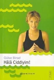 Hala Ciddiyim!