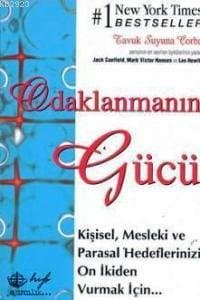 Odaklanmanın Gücü