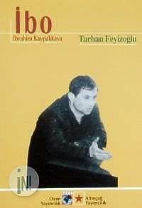 İbo / İbrahim Kaypakkaya