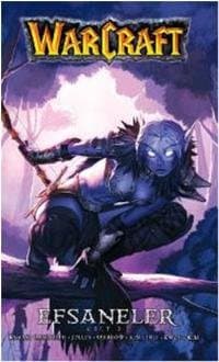 Warcraft - Efsaneler 2. Cilt