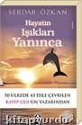 Hayatın Işıkları Yanınca