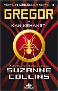Gregor ve Kan Kehaneti (Yeraltı Günlükleri Serisi, #3)