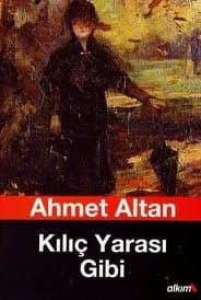 Kılıç Yarası Gibi