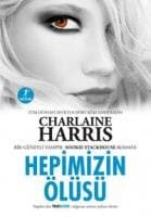 Hepimizin Ölüsü (Sookie Stackhouse, #7)