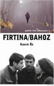 Fırtına/Bahoz