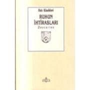 Ruhun İhtirasları