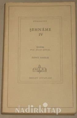Şehnâme IV. Cilt