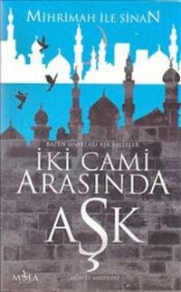 İki Cami Arasında Aşk