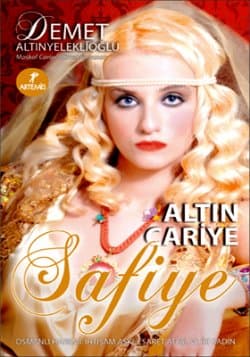 Altın Cariye Safiye
